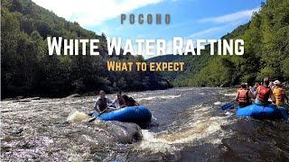 Poconos White water Rafting, Dam release water, PA. What to expect!!