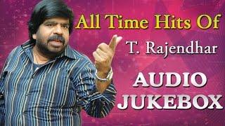 Best Songs Of T. Rajendar | All Time Hits Jukebox | Super Hit Tamil Songs