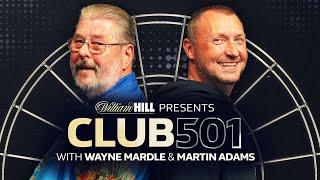 Martin Adams: "I Don't Want To Stop Playing Darts"  | Club 501 with Wayne Mardle