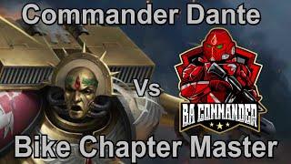 Commander Dante vs Chapter Master - Blood Angels 9th Edition