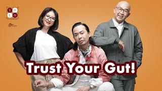 TRUST YOUR GUT! | #YOLOPodcastID