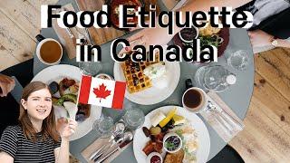 Canadian Food Etiquette