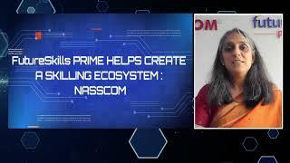 FutureSkills Prime: Creating world class talent in India