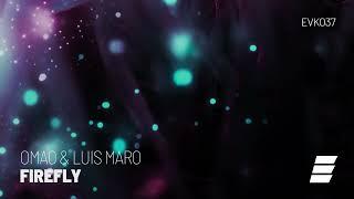 OMAO & Luis Maro - Firefly