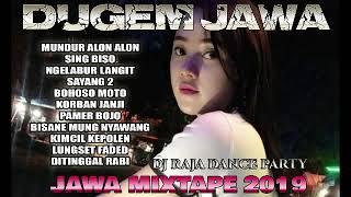 DUGEM JAWA MIXTAPE FUNKOT 2019 DJ RAJA KOPLER