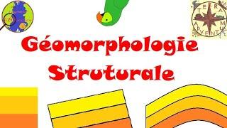 Géomorphologie structurale [Minute géologique #40]