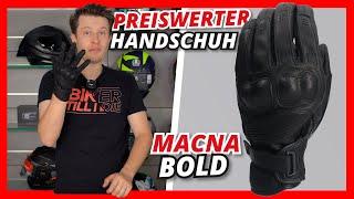 PREISWERTER LEDERHANDSCHUH - Macna Bold [Produktvorstellung] | Helmexpress.com