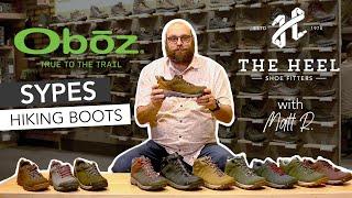 Oboz Sypes Review | Hiking Boots | The Heel Shoe Fitters