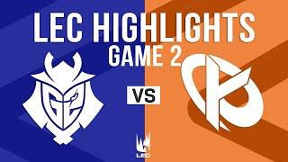 G2 vs KC Game 2 Highlights | LEC 2025 Winter Grand Finals | G2 Esports vs Karmine Corp G2