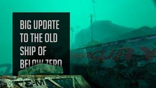 Large Update to the Lost Ship of Below Zero!