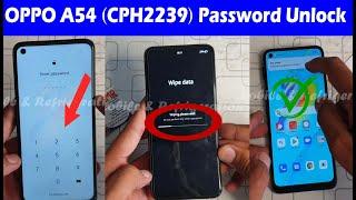 OPPO A54 (CPH2239) Password Unlock Hard Reset Without PC