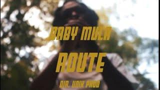 Baby Mula - “Route” (Official Music Video) Dir Unik Prod. 758