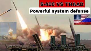 S-400 Defense Systems RUSSIA VS THAAD US COMPARISON  WHO IS STRONG AND MAGAZINE