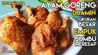 Ayam goreng DIJAMIN EMPUK BUMBU MERESAP UKURAN TETAP BESAR