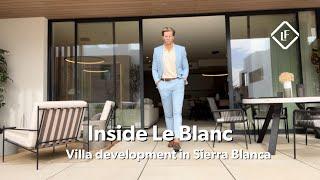 Inside 'Le Blanc' - a Villa development in Sierra Blanca - Prices from €1,720,000!