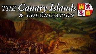 The Colonization of the Canary Islands