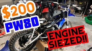 $200 PW80 Project PT1 (ENGINE LOCKED)