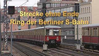 Strecke ohne Ende - Ring der Berliner S-Bahn