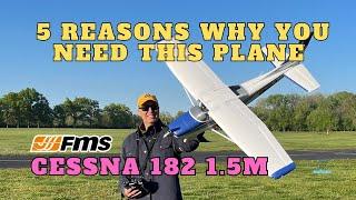 FMS Cessna 182 Skylane 1.5m - 5 reasons you need this plane in your hanger