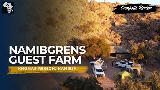 Namibgrens Guest Farm, Namibia | Campsite Review