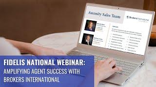 National Webinar: Amplifying Agent Success with Brokers International