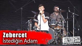 Zebercet - İstediğin Adam (Performance)