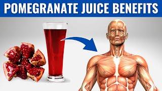 POMEGRANATE JUICE BENEFITS - 10 Reasons to Drink Pomegranate Juice Every Day!