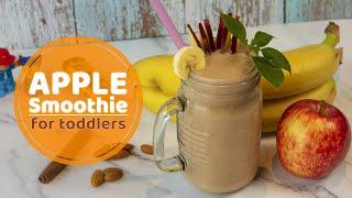 Amazing Apple Smoothie For Toddler