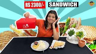 Rs.50/- vs Rs.2300/- Sandwich  ( Cheap Vs Expensive)