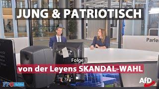Alexander Jungbluth ▶️ JUNG & PATRIOTISCH (1): von der Leyens Skandal-Wahl! | mit Petra Steger (FPÖ)
