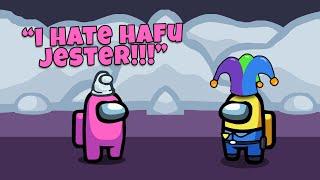 "I HATE HAFU JESTER" - 5up | Hafu Among Us Lobbies