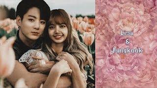 LizkookLisa (blackpink) & Jungkook (bts) • 2002 • [fmv]