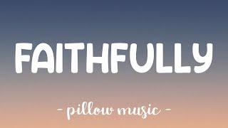 Faithfully - Journey (Lyrics) 