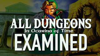 The Dungeon Design of Ocarina of Time - ALL DUNGEONS Examined