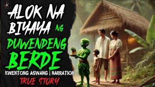 ALOK NA BIYAYA NG DWENDENG BERDE | FULL STORY | TRUE STORY