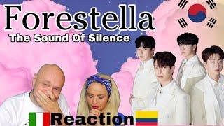 FORESTELLA  - 포레스텔라 - The Sound Of Silence -Reaction and Analysis Italian And Colombian