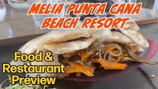 Melia Punta Cana Beach Resort - All-inclusive Resort Food Video Review