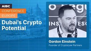 Dubai's Crypto Potential: Key Insights from Gordon Einstein on VARA & Beyond | AIBC Conference 2023