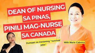 Dean of Nursing na sa Pilipinas, umalis parin | Filipino nurse | Buhay Canada