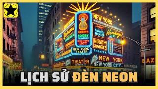 Lịch sử thú vị của đèn Neon