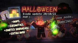 HALLOWEEN UPDATE for EVADE | TIER 1-3 SHOWCASE, ALL EMOTES SHOWCASE, NEW MAPS  +EXTRA INFO [part 1]