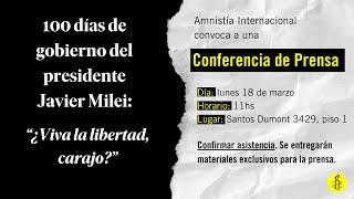 100 días de gobierno del presidente Javier Milei:“¿Viva la libertad, carajo?”|Conferencia de prensa