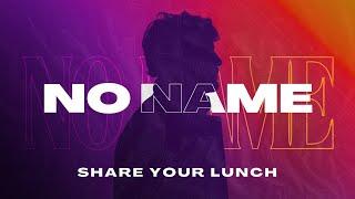 Aug 11, 2024 - No Name: Share Your Lunch - Sunday Morning at Living Waters Chapel