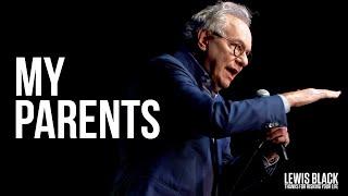 "My Parents" - Lewis Black | Thanks For Risking Your Life