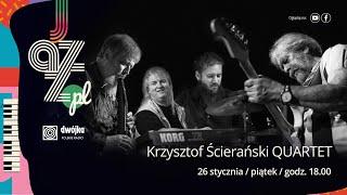 Krzysztof Ścierański QUARTET I Jazz.PL
