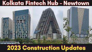 Kolkata Fintech Hub - Newtown | Upcoming Financial Capital of Eastern India | EP - 11