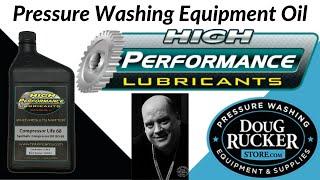 Pressure Washing Equipment Oil for Improved Performance