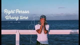 Blue Hai - Right person, Wrong time Ft Boy Lin Soe (Official Music Audio)