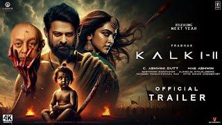 Kalki: Part 2 - Hindi Trailer | Prabhas, Deepika P, Amitabh B, Kamal H, Vijay D, Nag Ashwin, 2025