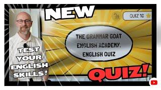 Grammar Goat English Quiz 16 #learnenglish #grammar #quiz